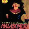 Mala Sombra