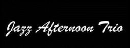 Jazz Afternoon Trio
