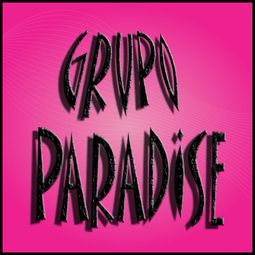 Grupo Paradise