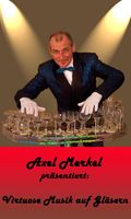 Axel Merkel  Musik auf Gläsern_0