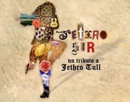 Tributo a Jethro Tull por Jethro Sur