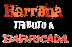 Barrena Tributo a Barricada