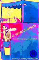 El Garrote Mágico
