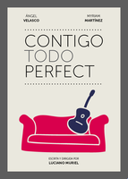Contigo todo perfect
