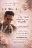Festeja a mama con Luis Miguel foto 1