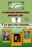 cuartos de final de el 1º concurso de monologos amater de el green coslada