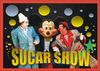 Sucar Show