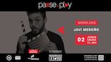 las noches del Pause & Play