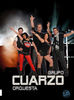 ORQUESTA- GRUPO CUARZO