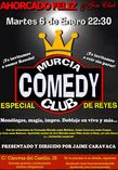 especial dia de reyes murcia comedy club